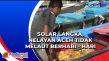 Solar Langka, Nelayan...