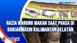 Razia Warung Makan saat...