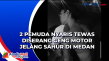 2 Pemuda Nyaris Tewas...