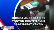 Diduga Anggota DPR Tonton...