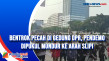 Bentrok Pecah di Gedung...