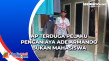 AP Terduga Pelaku Penganiaya...