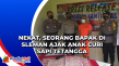 Nekat, Seorang Bapak...
