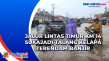 Jalur Lintas Timur Km...