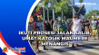 Ikuti Prosesi Jalan...