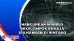 Hancurkan Minibus Sekelompok...