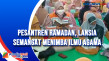 Pesantren Ramadan, Lansia...