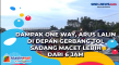 Dampak One Way, Arus...