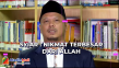 Syiar : Nikmat Terbesar...