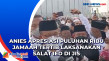 Anies Apresiasi Puluhan...