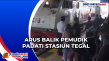 Arus Balik Pemudik Padati...