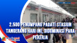 2.500 Penumpang Padati...