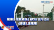 Monas Terpantau Masih...