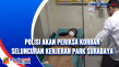 Polisi akan Periksa...