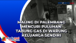 Maling di Palembang...