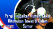 Pergi Tinggalkan Rumah,...