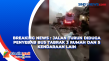 Breaking News : Jalan...