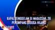 Kapal Tenggelam di Makassar,...