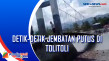 Detik-detik Jembatan...
