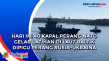 Hari Ini 40 Kapal Perang...