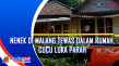 Nenek di Malang Tewas...