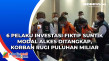 6 Pelaku Investasi Fiktif...