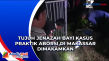 Tujuh Jenazah Bayi Kasus...