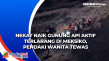 Nekat Naik Gunung Api...