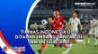 Timnas Indonesia U-19...