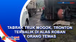 Tabrak Truk Mogok, Tronton...