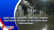 Dini Hari, Banjir 1...