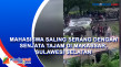 Mahasiswa Saling Serang...