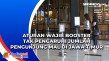 Aturan Wajib Booster...