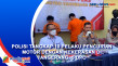 Polisi Tangkap 10 Pelaku...