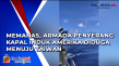 Memanas, Armada Penyerang...