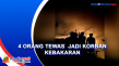 4 Orang Tewas jadi Korban...