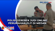 Polisi Gerebek Judi...