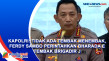 Kapolri: Tidak Ada Tembak...
