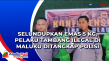 Selundupkan Emas 5 Kg,...