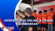 Gerebek Judi Online,...