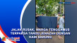 Jalan Rusak, Warga Tenggamus...