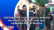 Tertangkap Curi Ponsel,...