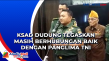 KSAD Dudung Tegaskan...