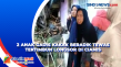 2 Anak Gadis Kakak Beradik...