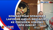 Komnas HAM Serahkan...