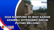 Dua Kampung di Way Kanan...