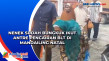 Nenek Sudah Bungkuk...