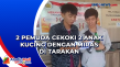 2 Pemuda Cekoki 2 Anak...