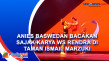Anies Baswedan Bacakan...