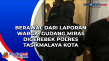 Berawal dari Laporan...